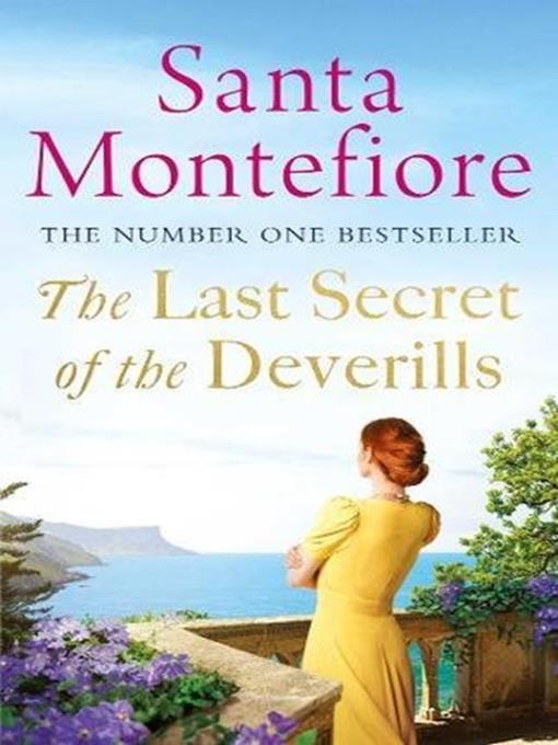 Title details for The Last Secret of the Deverills by Santa Montefiore - Available